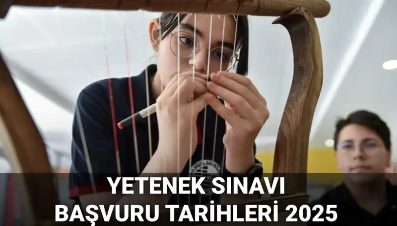 2025 MEB Yetenek Sınavı Kılavuzu Yayınlandı: Okul Başvuruları Ne Zaman Başlayacak?